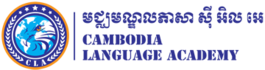 Cambodia Language Academy Cambodia Language Academy
