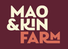 Mao & Kin Farm