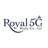 Royal 5G Realty Co., Ltd.